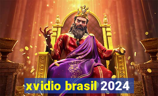 xvidio brasil 2024